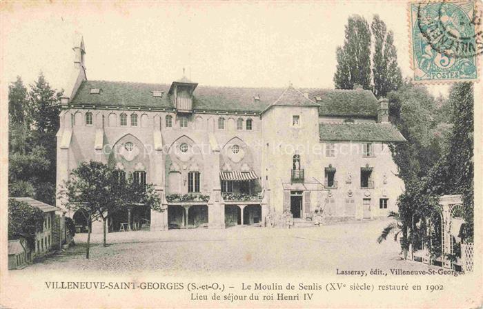 Villeneuve-Saint-Georges CRETEIL 94 Val-de-Marne Le Moulin de Senlis XVe siècle