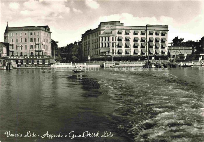 VENEZIA Venedig Venice Venise IT Approdo e Grand Hotel Lido
