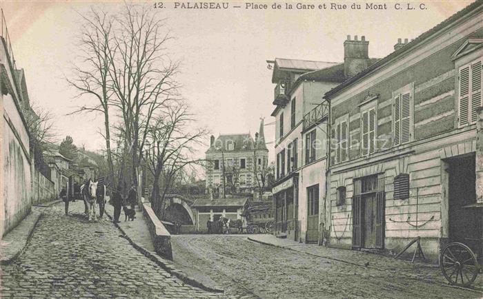 PALAISEAU 91 Essonne Place de la Gare et Rue du Mont