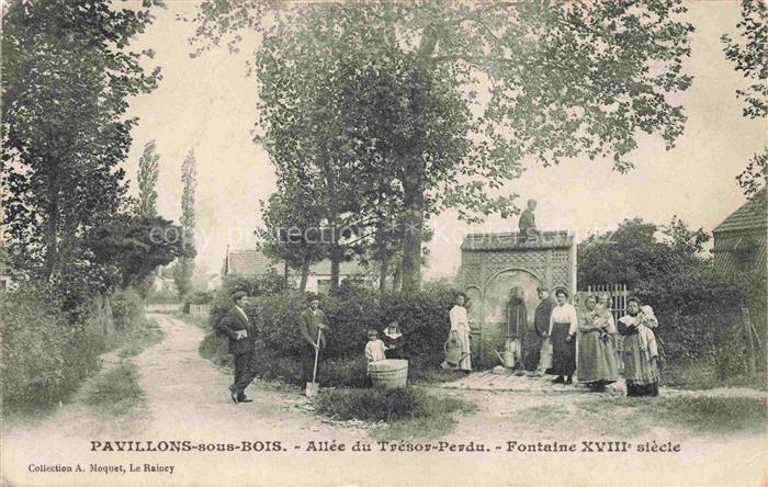 Pavillons-sous-Bois Les 93 Seine-Saint-Denis Allée du Trésor-Perdu Fontaine XVII