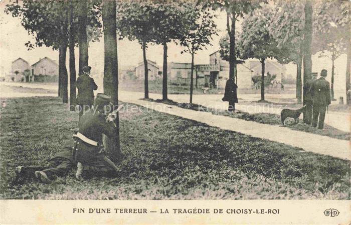 Choisy-le-Roi CRETEIL 94 Val-de-Marne Fin d'une terreur la Tragédie de Choisy-le