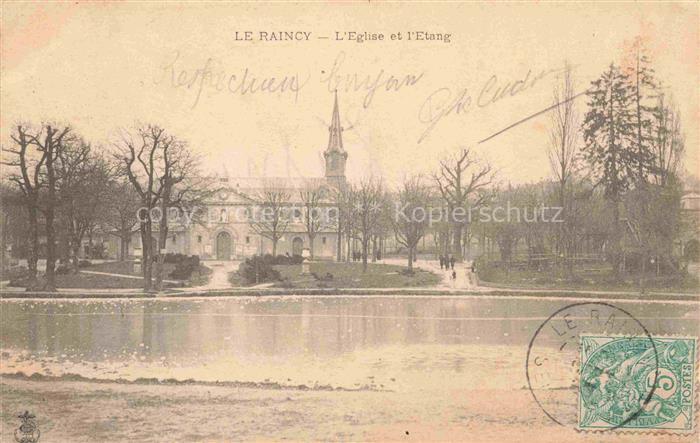LE RAINCY 93 Seine-Saint-Denis Eglise et l'étang
