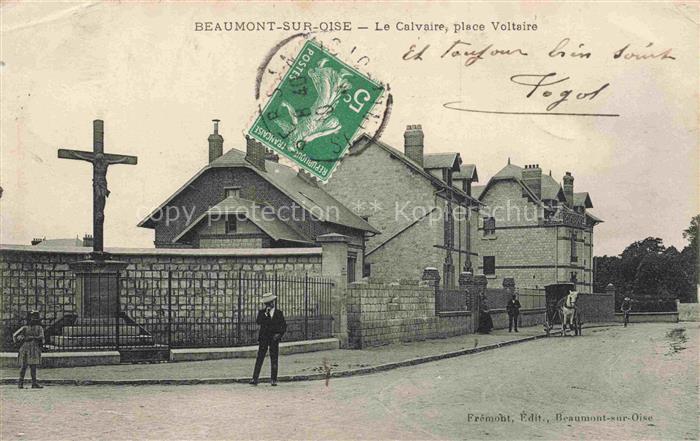 Beaumont-sur-Oise PONTOISE 95 Val-d Oise Le Calvaire Place Voltaire
