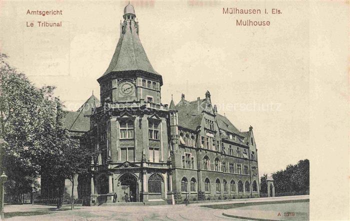 MULHOUSE Muehlhausen 68 Haut-Rhin Le Tribunal Amtsgericht