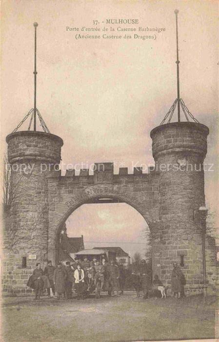 MULHOUSE Muehlhausen 68 Haut-Rhin Porte d'entrée de la Caserne Barbanègre Ancien