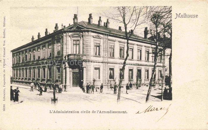 MULHOUSE Muehlhausen 68 Haut-Rhin Administration civile de l'Arrondissment