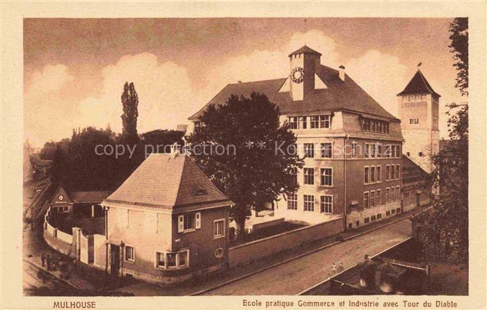 MULHOUSE Muehlhausen 68 Haut-Rhin Ecole pratique Commerce et Industrie avec Tour