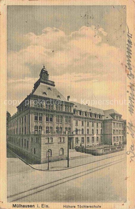 Muelhausen Elsass Hoehere Toechterschule Collège des Jeunes Filles Feldpost