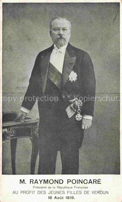 VERDUN 55 Meuse M. Raymond Poincare Président de la République Francaise