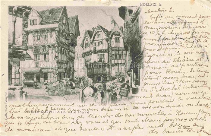 MORLAIX 29 Finistere Le Pavé aux vieux Morlaix Kuenstlerkarte