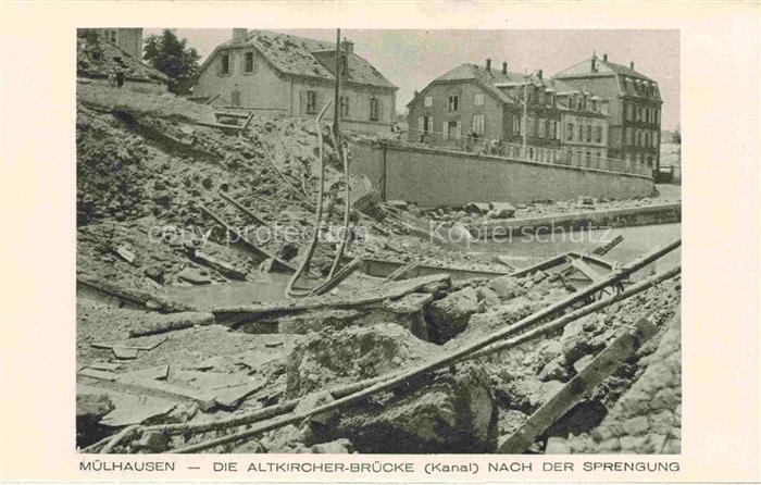 Muelhausen Elsass Altkircher Bruecke Kanal nach der Sprengung Truemmer 2. Weltkr