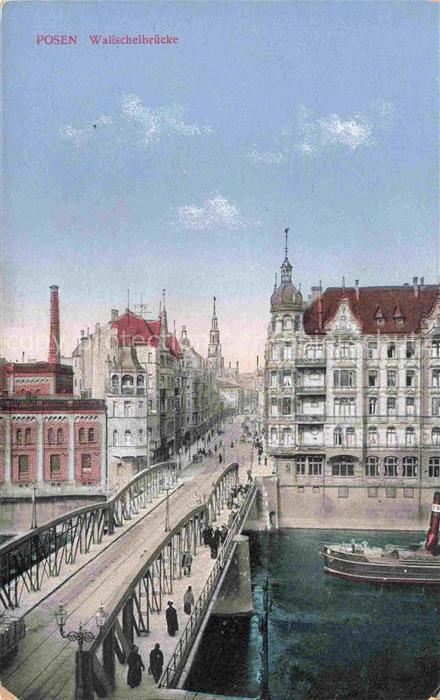 POZNAN Posen PL Walischeibruecke