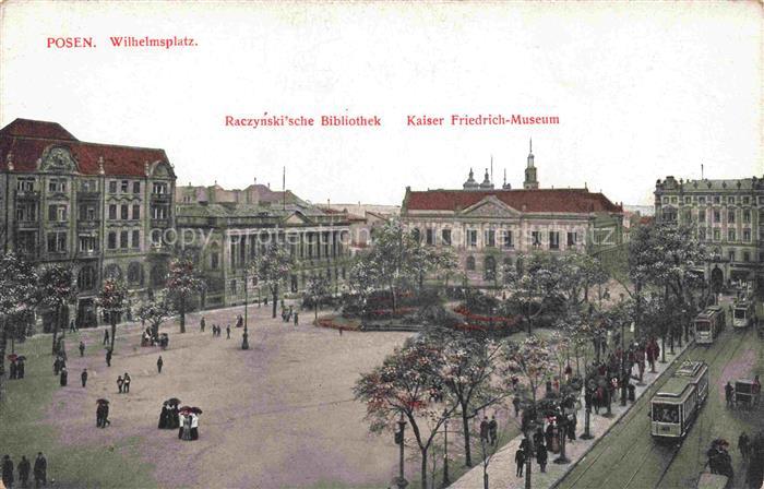 POZNAN Posen PL Raczynski'sche Bibliothek Kaiser Friedrich-Museum