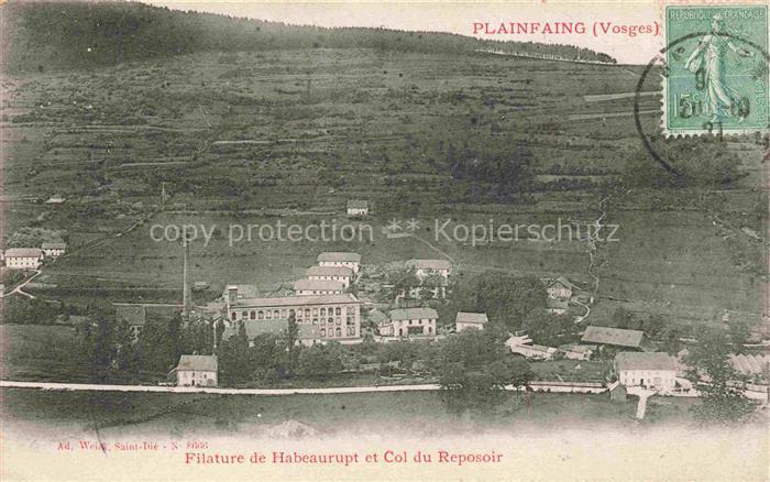Plainfaing Saint-Die 88 Vosges Filature de Habeaurupt et Col du Reposoir