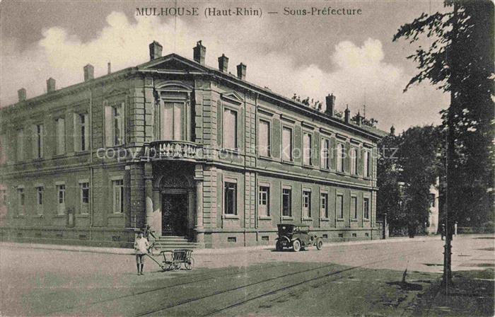 MULHOUSE Muehlhausen 68 Haut-Rhin Sous-Préfecture