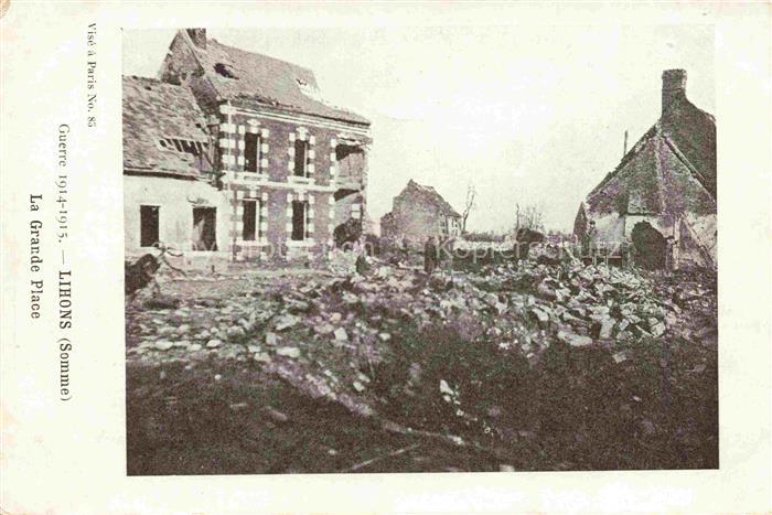 Lihons-en-Santerre PERONNE 80 Somme Grande Guerre 1914-15 Grande Place Ruines Tr