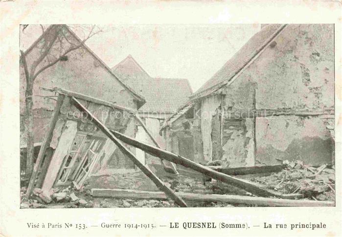 Le Quesnel Montdidier 80 Somme Rue Principale Ruines Grande Guerre 1914-15 Truem
