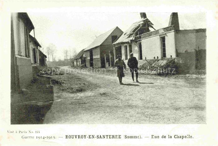 Rouvroy-en-Santerre Montdidier 80 Somme Rue de la Chapelle Ruines Grande Guerre
