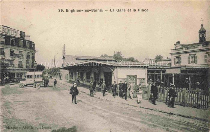 Enghien-les-Bains SARCELLES 95 Val-d Oise La Gare et la Place