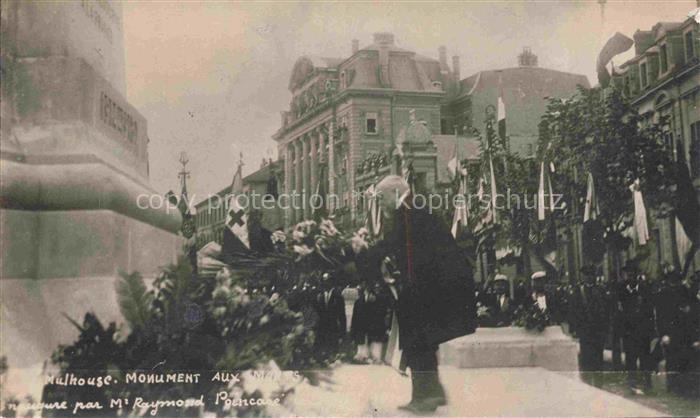 MULHOUSE Muehlhausen 68 Haut-Rhin M.le Président Poincaré Monument aux Morts