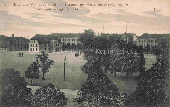 Muelhausen Elsass Kasernen der Maschinengewehrkompagnie des Infanterie-Regiments