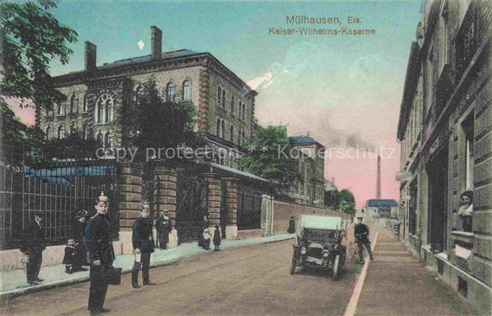 Muelhausen Elsass Kaiser-Wilhelms-Kaserne