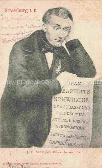 Strassburg  Strasbourg 67 Bas-Rhin Jean Baptiste Schwilgue Peint d'après Nature