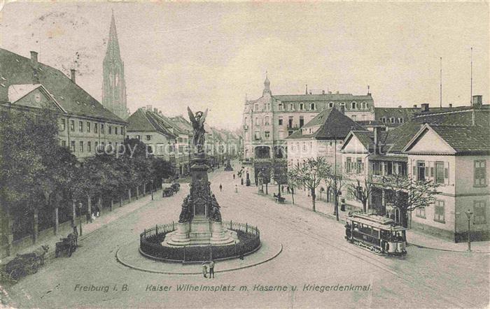 FREIBURG Breisgau BW Kaiser Wilhelmsplatz mit Kaserne und Kriegerdenkmal