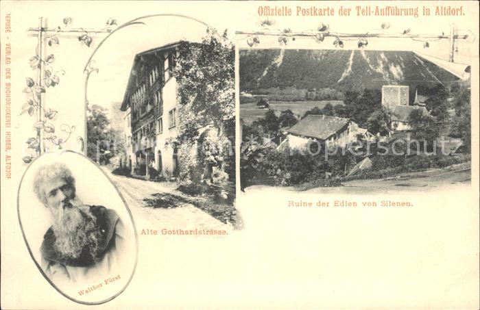 Silenen Ruine der Edlen Alte Gotthardstrasse Walther Fuerst