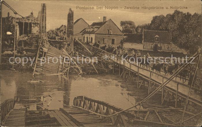Pontoise-les-Noyon Zerstoerte Haengebruecke und Notbruecke