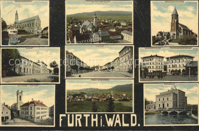 Furth Wald Katholische Pfarrkirche Bahnhof Stadtplatz