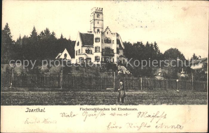 Ebenhausen Isartal Fischerschloesschen