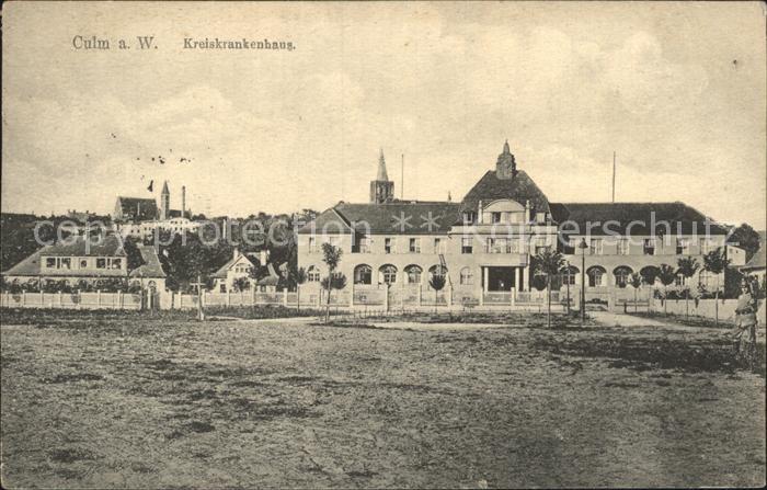 Culm Weichsel Westpreussen Chelmno nad Wisla PL Kreiskrankenhaus