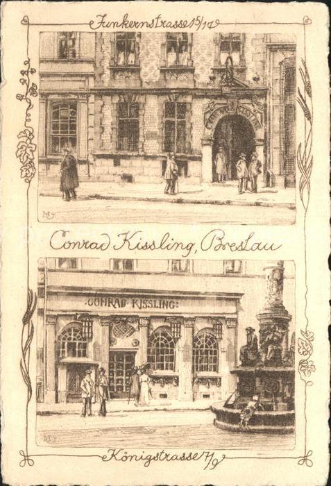 Breslau Niederschlesien Conrad Kissling Koenigsstrasse Junkernstrasse Kuenstlerk