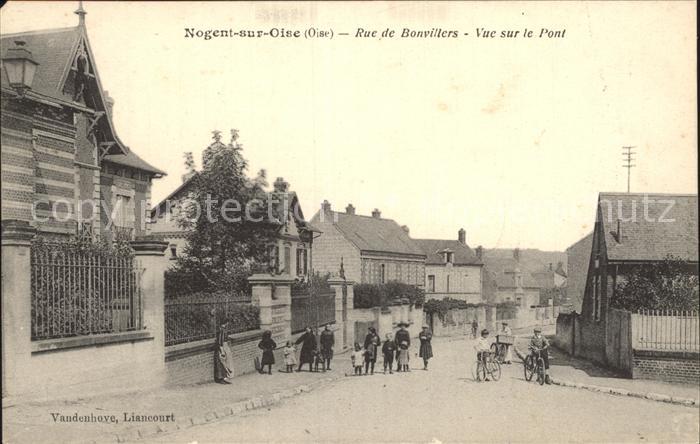 Nogent-sur-Oise Rue de Bonvillers Vue sur le Pont