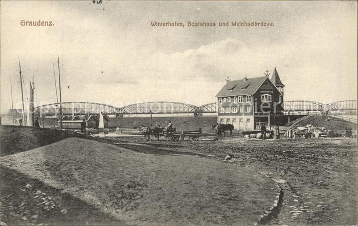 Graudenz Westpreussen Winterhafen Bootshaus Weichselbruecke