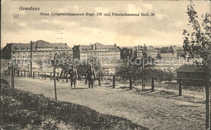 Graudenz Westpreussen Neue Infanteriekaserne und Pionierkaserne
