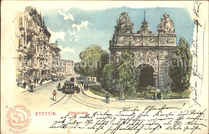 Stettin Szczecin Pommern Koenigstor