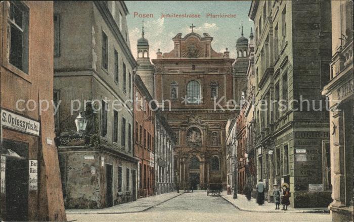 Posen Poznan Jesuitenstrasse Pfarrkirche