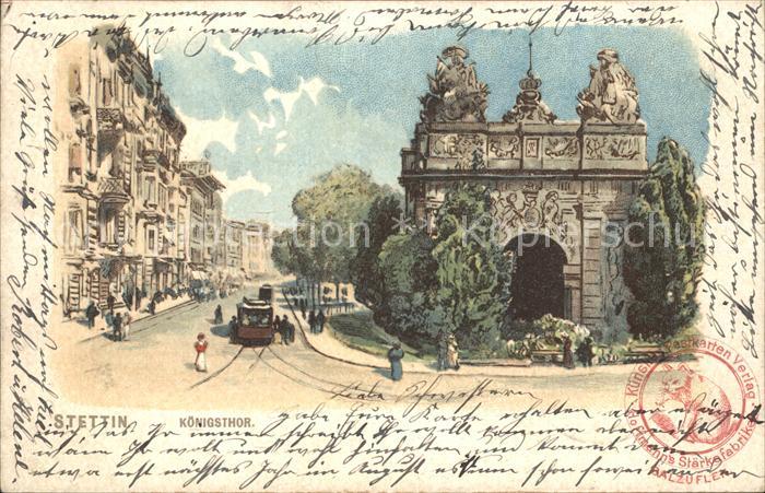Stettin Szczecin Pommern Koenigstor