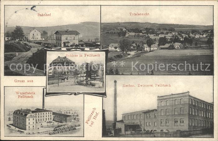 Feilitzsch Bahnhof Wurstfabrik Schloss