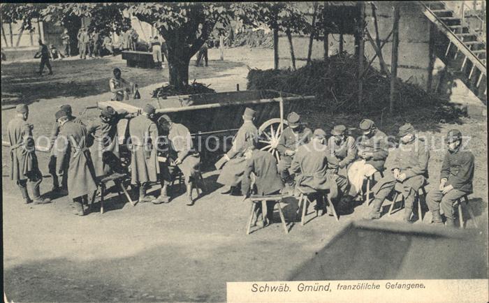 Schwaebisch Gmuend Franzoesische Gefangene