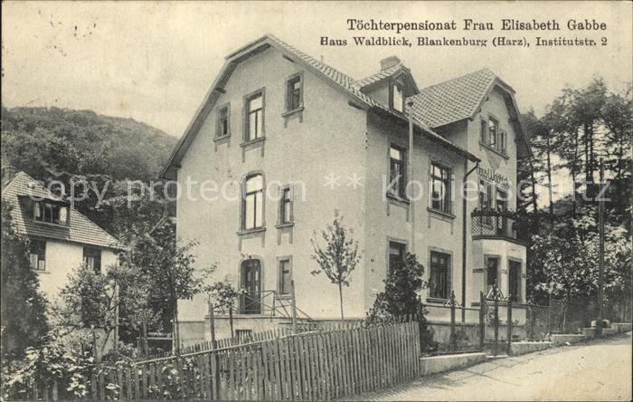 Blankenburg Harz Toechterpensionat Frau Elisabeth Gabbe