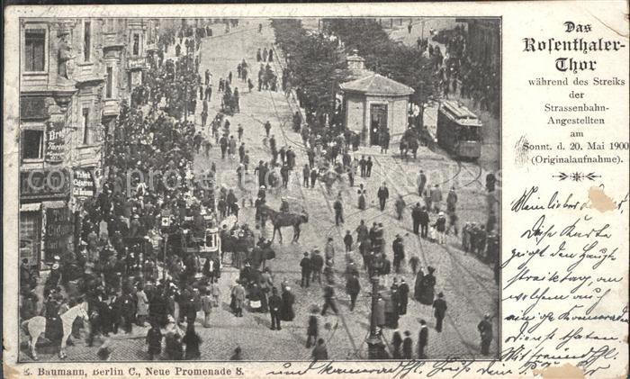 Berlin Das Rosentaler Tor waehend des Streiks im Mai 1900