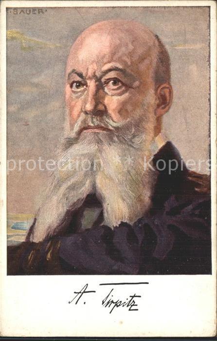 Militaria Generaele Stab Deutschland Grossadmiral A.Von Tirpitz  K.Bauer