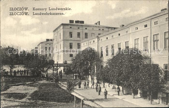 Zloczow Landwehrkaserne
