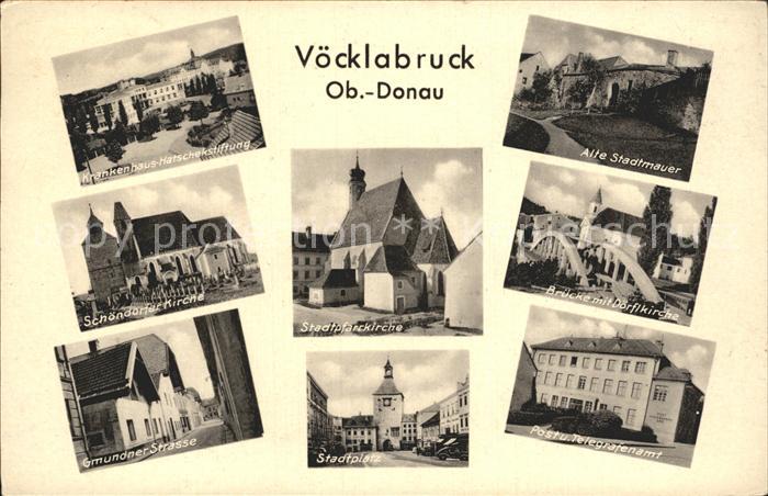 Voecklabruck Oberoesterreich Krankenhaus Alte Stadtmauer Schoendorfer Kirche Sta