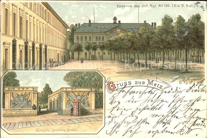 Metz 57 Moselle Kaserne des Inf Regt No 130