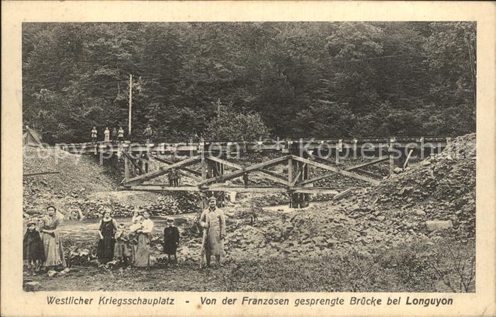 Longuyon Von den Franzosen gesprengte Bruecke WK1