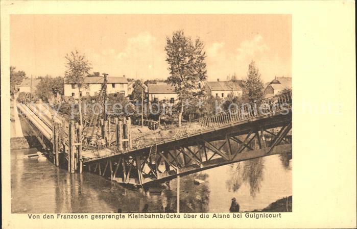 Guignicourt Aisne WK1 Gesprengte Kleinbahnbruecke ueber die Aisne